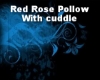 Red Rose Cuddle Pollow 