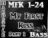 1 MFK My First Kiss HS 