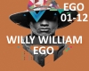 WILLY WILLIAM - EGO