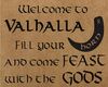 Welcome To Valhalla