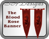 Blood Rose Banner
