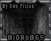 [BR] My Own Prison