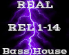 REAL -Basshouse-