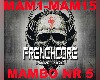 Frenchcore Mambo nr 5