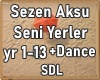 Sezen Aksu Yerler D+M