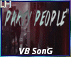 Party People |VB Song|