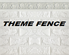 Theme Fence2