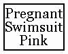 Pregnant Swimsuit Pink