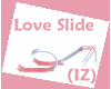 (IZ) Love Slide
