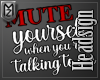 [M] Mute Yourself