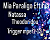Mia Paraligo Eftihia-