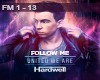 Follow Me-Hardwell