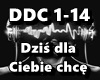 Dzis dla Ciebie chce