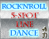 AN-ROCK'N'ROL 5spot Line