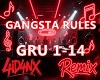 A| Gansta Rules Remix