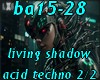 ba15-28 living shadow2/2