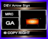 DEV Arrow Sign