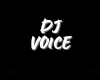 DJ  VOICE