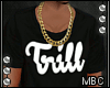 Trill Tee Male