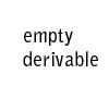 [N1]Empty derivable