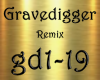 Gravedigger Remix