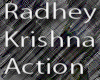 Radhey Krishna Action