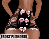 Frost Pj shorts