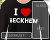 I Heart Beckhem Shirt