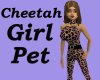 Cheetah Girl Pet