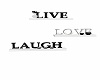 live love laught forever