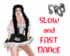 Slow and Fast Dance Sexy