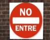 No Entre sign