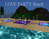 LOVE PARTY BEACH