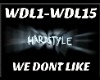 Hardstyle We Don't Like