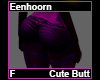 Eenhoorn Cute Butt F