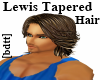 [bdtt]Lewis Tapered Hair
