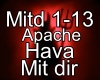 Apache, Hava / mit dir
