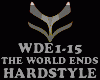HARDSTYLE-THE WORLD ENDS