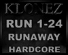Hardcore - Runaway
