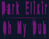 Dark Elixir - Oh My Dub
