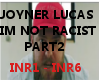 joyner im not racist