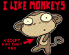 I Like Monkeys