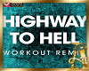 Highway to Hell RMX+D