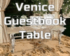 Venice Guestbook Table