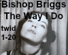 BishopBriggsThe Way I Do