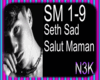 Seth Sad - Salut maman