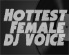 DJ-Hottest DJ Voice F
