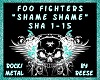 Shame=Foo Fighters