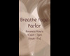 Breathe Yoga Sign