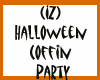 (IZ) Hallow Coffin Party